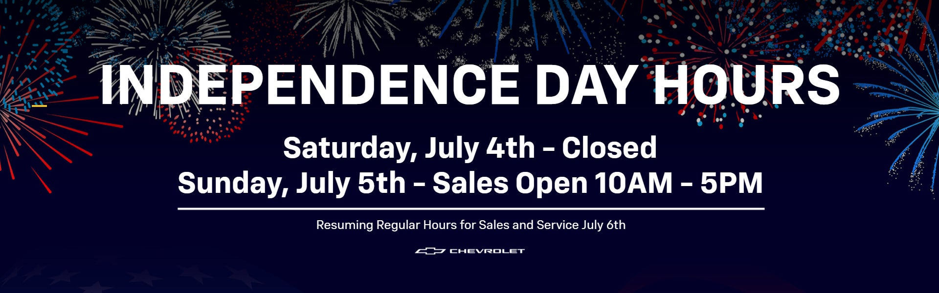 INDEPENDENCE DAY HOURS